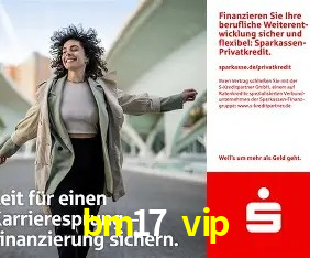 Promoção Relâmpago bm17 vip