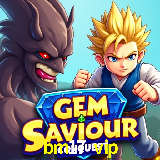 Provedores de Jogos bm17 vip